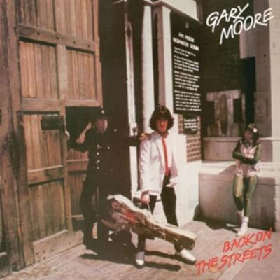 Back On The Streets (Expanded Edt.) - Gary Moore, CD