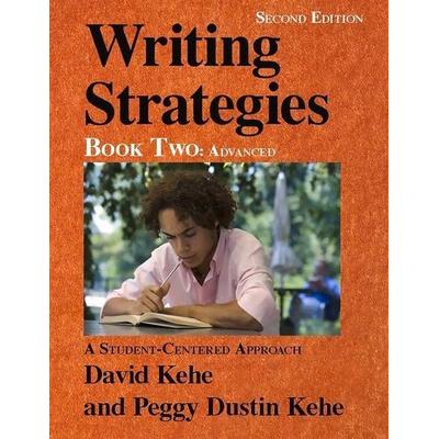 Writing Strategies, Book 2, Taschenbuch von Peggy Dustin Kehe,David Kehe, Pro Lingua Learning, 978-0-86647-431-3