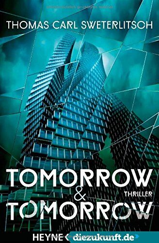 Sweterlitsch, Thomas Carl - Tomorrow & Tomorrow: Roman - diezukunft.de - Edition - Preis vom 09.10.2026 07:28:09 h