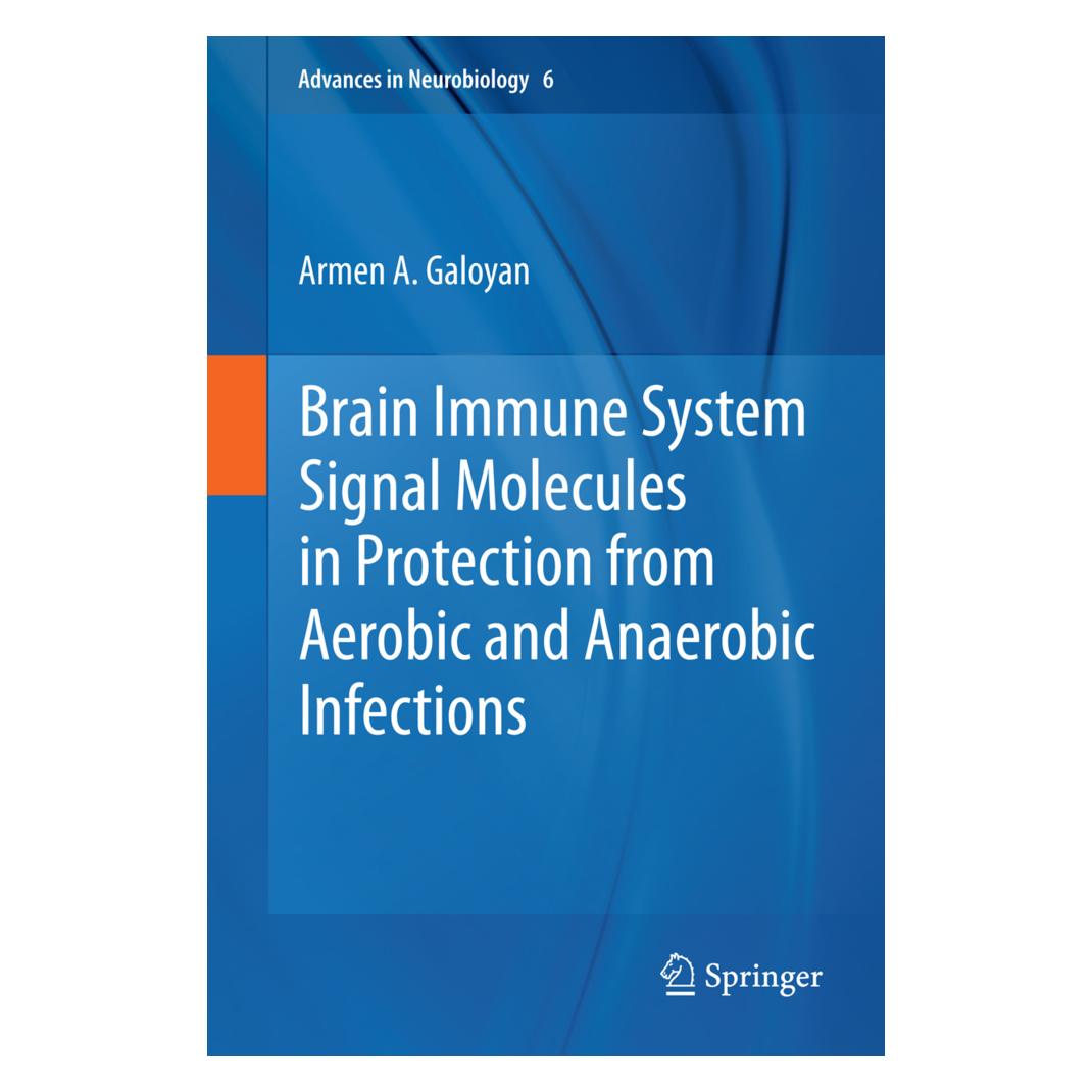 Springer Brain Immune System Signal Molecules in Protection from Aerobic and Anaerobic Infections (Englisch, Softcover, Armen A. Galoyan) (55559689)