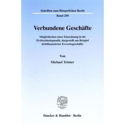 Verbundene Geschäfte., Taschenbuch von Michael Tröster, Duncker & Humblot, 978-3-428-10176-4