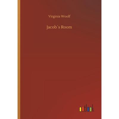 Jacob´s Room, Taschenbuch von Virginia Woolf, Outlook, 978-3-7326-6461-0