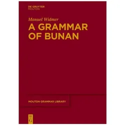 Widmer:A Grammar of Bunan, Fachbücher von Manuel Widmer