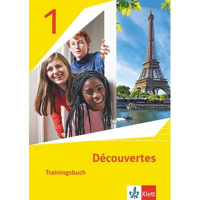 Découvertes 1. Ausgabe 1. oder 2. Fremdsprache. Trainingsbuch mit Audiomaterial 1. Lernjahr, Geheftet von , Klett Schulbuchverlag, 978-3-12-624081-9
