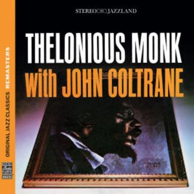 Monk with Coltrane (OJC Remasters) - Thelonius Monk & John Coltrane, CD