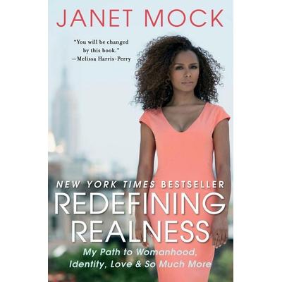 Redefining Realness, Taschenbuch von Janet Mock, Simon & Schuster Us, 978-1-4767-0913-0