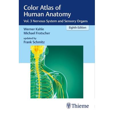 Color Atlas of Human Anatomy, Taschenbuch von Werner Kahle,Michael Frotscher,Frank Schmitz, Thieme, 978-3-13-242451-7