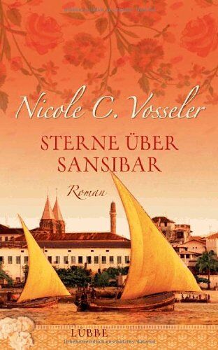 Vosseler, Nicole C. - Sterne über Sansibar - Preis vom 11.10.2026 15:43:13 h