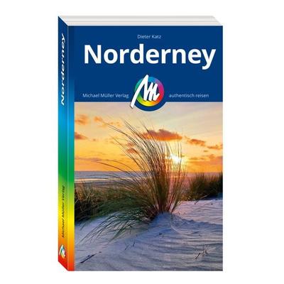 MICHAEL MÜLLER Reiseführer Norderney, Taschenbuch von Dieter Katz, Michael Müller Verlag, 978-3-96685-396-5