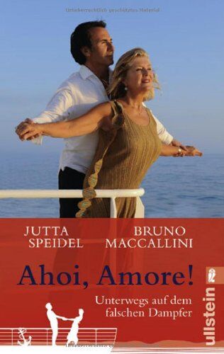 Jutta Speidel - Ahoi, amore!: Unterwegs auf dem falschen Dampfer - Preis vom 09.10.2026 07:28:09 h