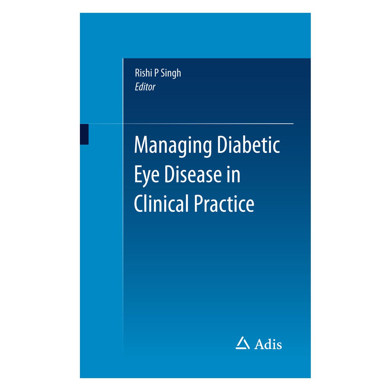 Springer Managing Diabetic Eye Disease in Clinical Practice (Englisch, Softcover, Rishi Singh) (55567117)