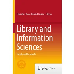 Library and Information Sciences, Fachbücher von Chuanfu Chen, Ronald Larsen
