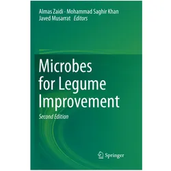 Microbes for Legume Improvement, Fachbücher von Mohammad Saghir Khan, Almas Zaidi, Javed Musarrat
