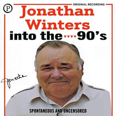 Jonathan Winters into the 90s - Jonathan Winters, Audio, 9781614676577