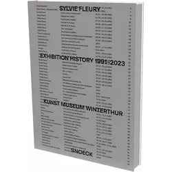Sylvie Fleury: Exhibition History 1991-2023, Fachbücher von David Schmidhauser, Konrad Bitterli, Simon Baier, Elisabeth Bronfen, Sylvie Fleury