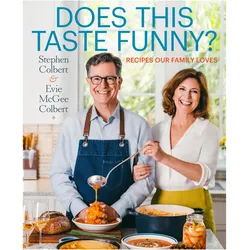 Does This Taste Funny?, Ratgeber von Stephen Colbert, Evie McGee Colbert