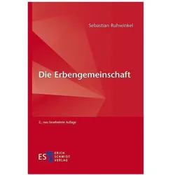 Die Erbengemeinschaft, Fachbücher von Sebastian Ruhwinkel