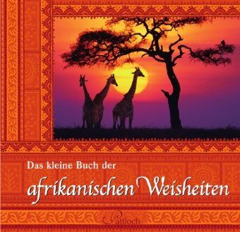 Das kleine Buch der afrikanischen Weisheiten - Preis vom 09.10.2026 07:28:09 h