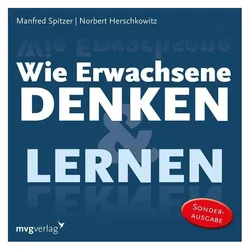 Spitzer:Wie Erwachsene denken u.l.1-3, Fachbücher von Manfred Spitzer, Norbert Herschkowitz