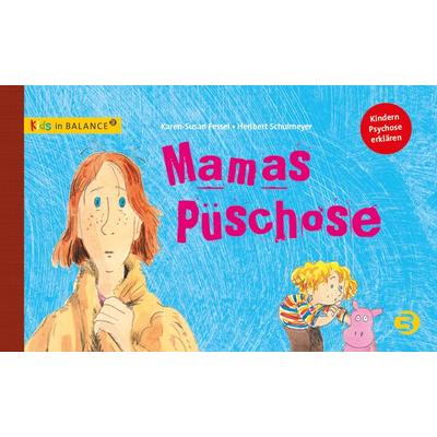 Mamas Püschose, Gebundene Ausgabe von Karen-Susan Fessel, BALANCE Buch + Medien Verlag, 978-3-86739-184-9
