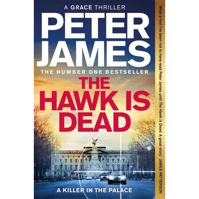 The Hawk Is Dead, Taschenbuch von Peter James, Pan MacMillan, 978-1-5290-9008-6