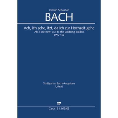 Ach, ich sehe, itzt, da ich zur Hochzeit gehe (Klavierauszug) -
