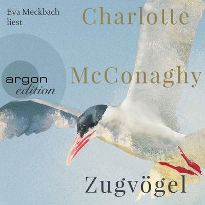 Zugvögel - Charlotte McConaghy, Audio, 9783732418183