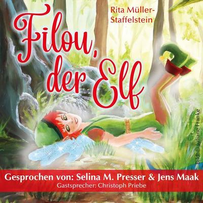 Filou, der Elf - Rita Müller-Staffelstein, Audio, 9783691498707