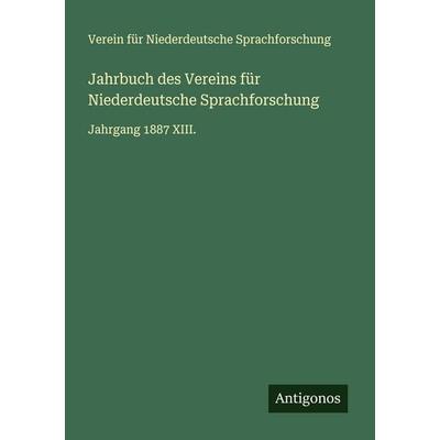 Jahrbuch des Vereins für Niederdeutsche Sprachforschung, Taschenbuch von Verein für Niederdeutsche Sprachforschung, Antigonos Verlag,