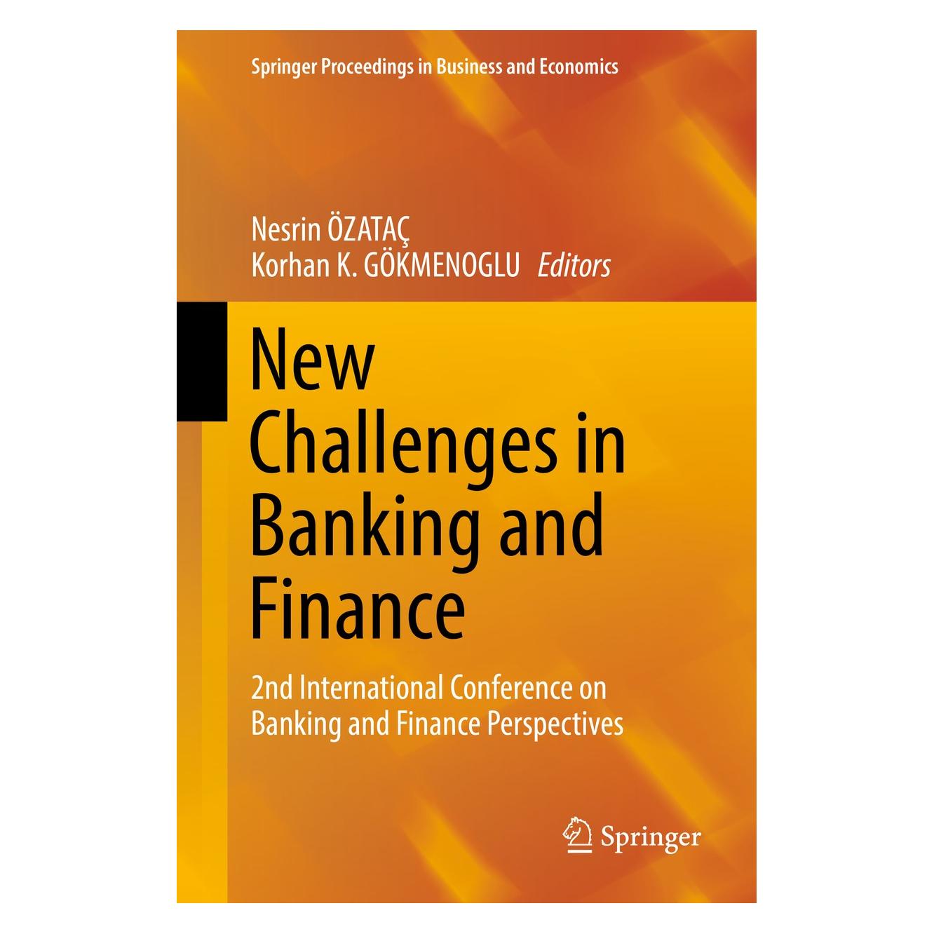 Springer New Challenges in Banking and Finance (9783319668710)