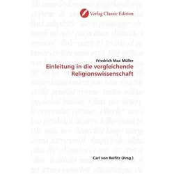 Einleitung in die vergleichende Religionswissenschaft, Fachbücher von Friedrich M. Müller