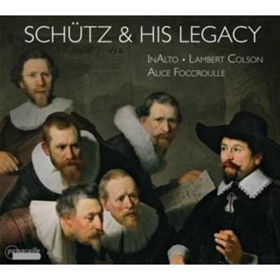 Heinrich Schütz and his Legacy - A. Fouccroulle,L. Colson,Ensemble InAlto, CD