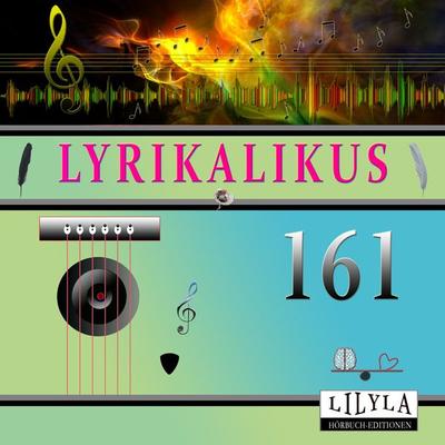 Lyrikalikus 161 - Georg Heym, Audio, 9783988522696