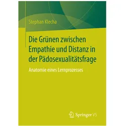Die Grünen zwischen Empathie und Distanz in der Pädosexualitätsfrage, Fachbücher von Stephan Klecha