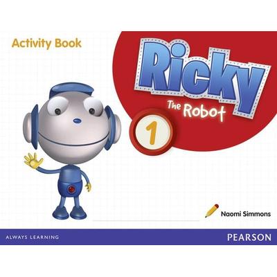 Ricky The Robot 1 Activity Book, Taschenbuch von Naomi Simmons, Pearson ELT, 978-1-4082-8543-5