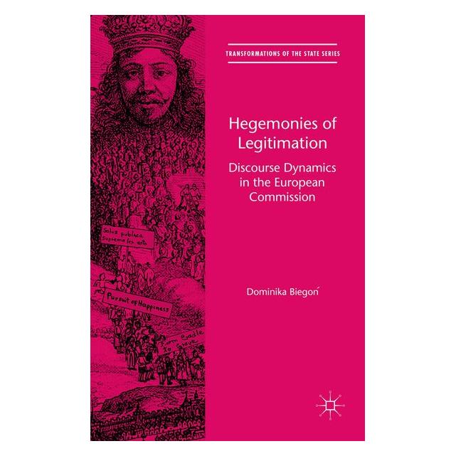 Palgrave Macmillan Uk Biegon:Hegemonies of Legitimation (67744916)