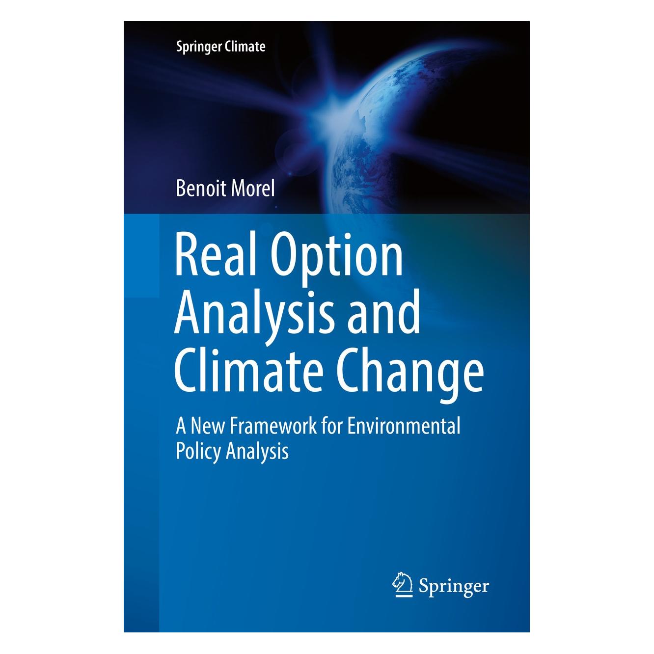 Springer Real Option Analysis and Climate Change (Englisch, Hardcover, Benoit Morel) (9783030120603)