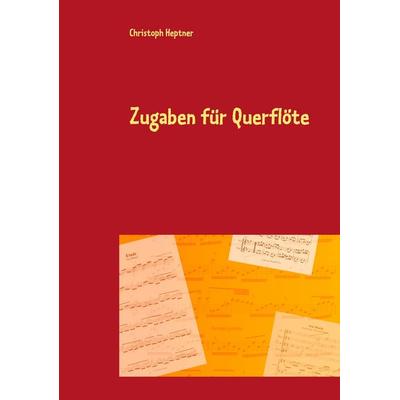 Zugaben für Querflöte -