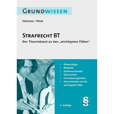 Grundwissen Strafrecht BT, Taschenbuch von Achim Wüst,Karl-Edmund Hemmer, Hemmer/Wüst