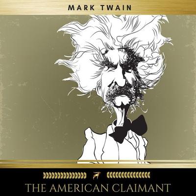 The American Claimant - Mark Twain, Audio, 9782291043133