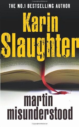 Karin Slaughter - Martin Misunderstood - Preis vom 14.10.2026 23:07:16 h
