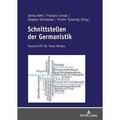 Schnittstellen der Germanistik, Gebundene Ausgabe von , Peter Lang GmbH, Internationaler Verlag der Wissenschaften, 978-3-631-79759-4