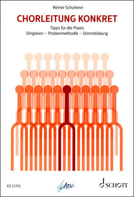 Schott Chorleitung konkret