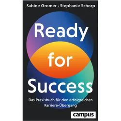 Ready for Success, Ratgeber von Stephanie Schorp, Sabine Gromer