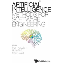 Artificial Intelligence Methods for Software Engineering, Ratgeber von Rui Abreu, Mark Last, Meir Kalech