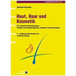 Haut, Haar und Kosmetik, Fachbücher von Eberhard Heymann