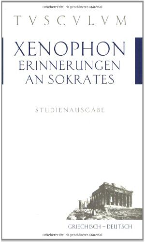 Xenophon - Erinnerungen an Sokrates - Preis vom 11.10.2026 03:10:56 h