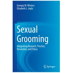 Sexual Grooming, Fachbücher von Elizabeth L. Jeglic, Georgia M. Winters