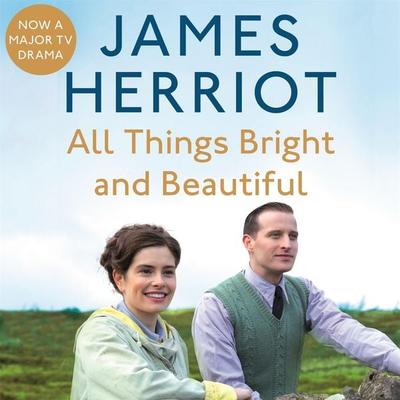 All Things Bright and Beautiful - James Herriot, Audio, 9781529060324