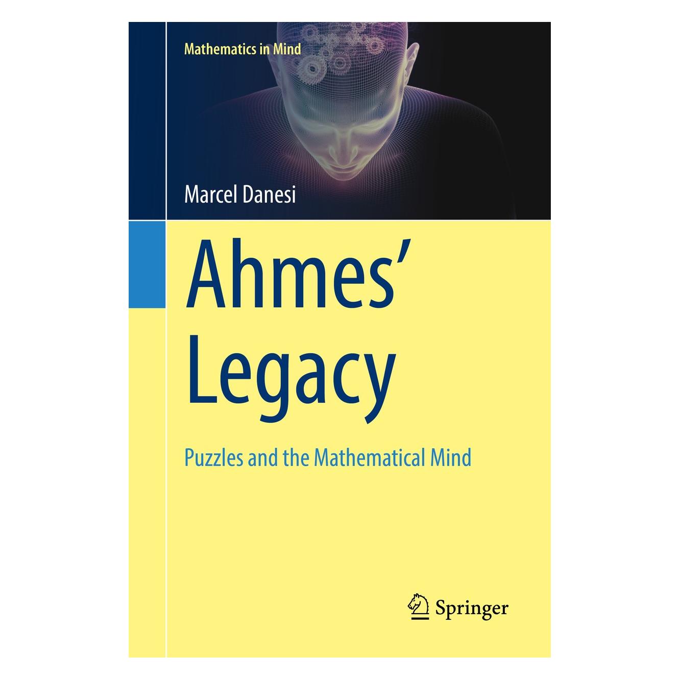 Springer Ahmes/' Legacy (Englisch, Hardcover, Marcel Danesi) (9783319932538)